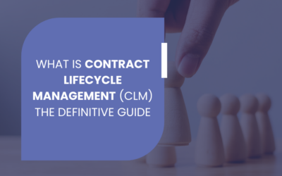 What Is Contract Lifecycle Management (CLM) The Definitive Guide