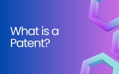 What Is a Patent? Definition, Uses, and Benefits
