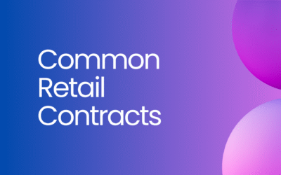 Retail Contract Management: Key Agreements & Best Practices