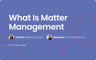 What Is Matter Management? A Guide to Legal Operations
