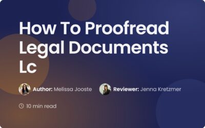 How to Proofread Legal Documents | Expert Guide