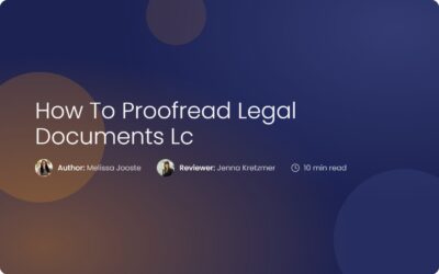 How to Proofread Legal Documents | Expert Guide