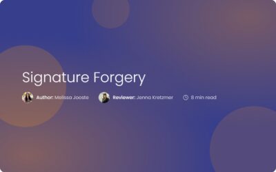 Signature Forgery: Penalties, Types, and Prevention Guide