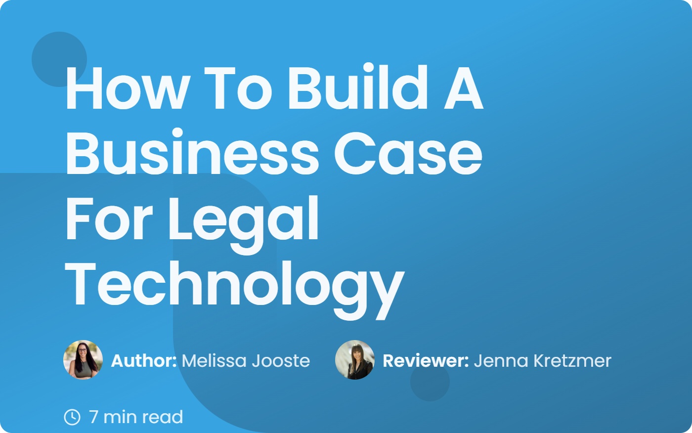 How To Build A Business Case For Legal Technology