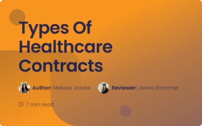 Types Of Healthcare Contracts: A Guide for Managers