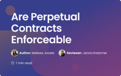 Are Perpetual Contracts Enforceable? A Legal Guide