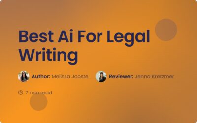 Best Ai For Legal Writing: Guide for Law Firms