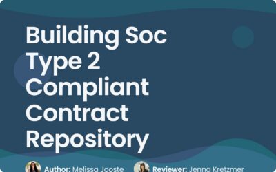 Building SOC Type 2 Compliant Contract Repository Guide