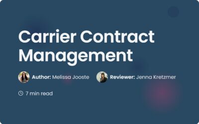 Carrier Contract Management: A Guide to Better Logistics