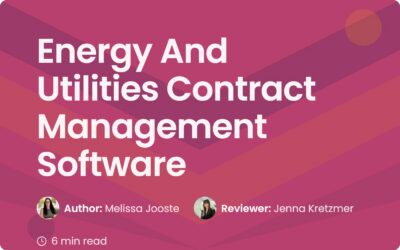 Energy And Utilities Contract Management Software Guide