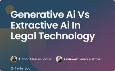 Generative Ai Vs Extractive Ai In Legal Technology Guide