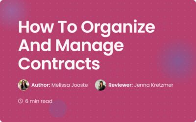 How To Organize Contracts | A Guide for Modern Teams