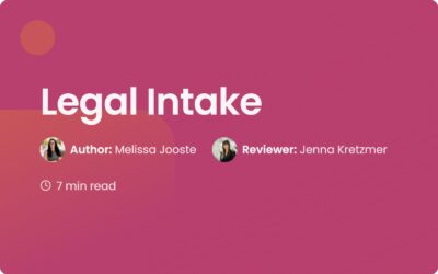 Legal Intake: A Guide to Modern Legal Workflow Tools