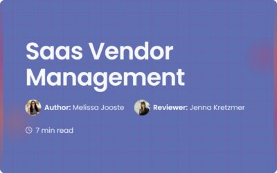Saas Vendor Management: A Guide to Software Efficiency