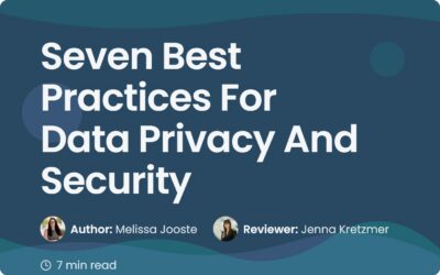7 Best Practices for Data Privacy and Security in Contracts