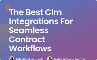 Best CLM Integrations for Seamless Contract Workflows