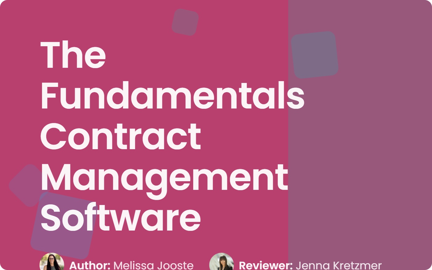 The Fundamentals of Contract Management Software Guide