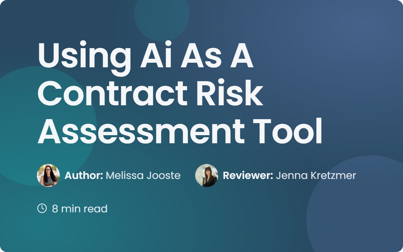 Contract Risk Tool Using Ai as A Contract Risk Assessment Tool Guide