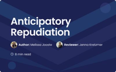 Anticipatory Repudiation: A Guide to Contract Rights