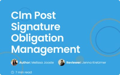 Clm Post Signature Obligation Management | Contract Corridor