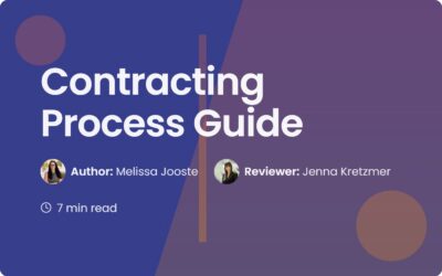 Contracting Process Guide: A Steps to Better Business