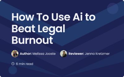 How To Use Legal AI To Reduce Burnout Successfully