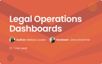 Legal Operations Dashboards: A Guide for Legal Teams