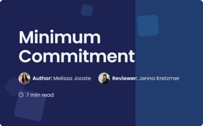 Minimum Commitment: A Guide to Managing Contract Risk