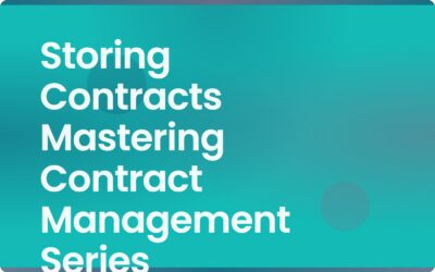 Storing Contracts Mastering Contract Management Series Guide
