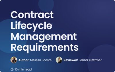 Contract Lifecycle Management Requirements & Best Practices