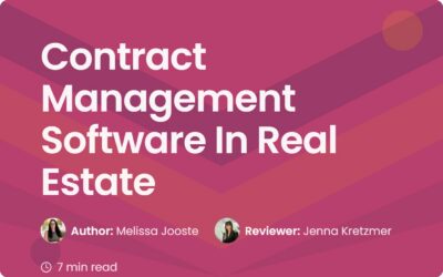 Benefits of Real Estate Contract Management Software