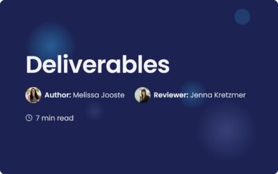 What Are Deliverables? A Guide to Business Success