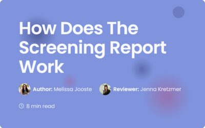 How Does The Screening Report Work | Contract Corridor