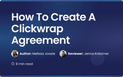 How To Create A Clickwrap Agreement | Legal Best Practices