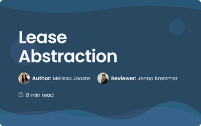 Lease Abstraction: A Practical Guide for Modern Teams