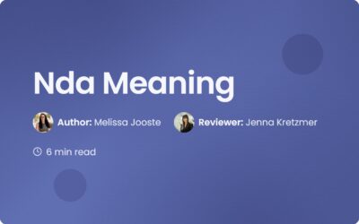 NDA Meaning: What It Is and Why Your Business Needs One