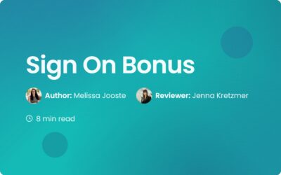 Sign On Bonus: A Guide to New Hire Incentives