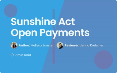 Sunshine Act Open Payments: A Guide to Compliance