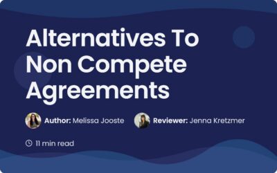 Best Alternatives To Non Compete Agreements for Business