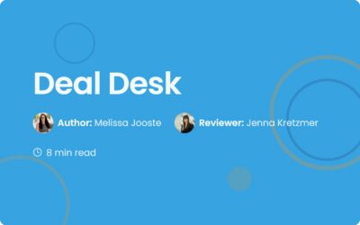 Deal Desk | How to Optimize Sales & Contract Workflows