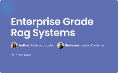 Enterprise Grade Rag Systems: A Guide for Legal Teams